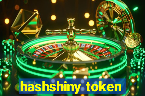 hashshiny token